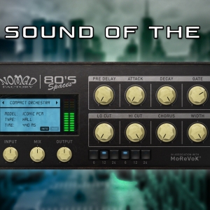 80年代声音氛围 Nomad Factory 80s Spaces v1.1.0 PC/v1.0.1 MAC