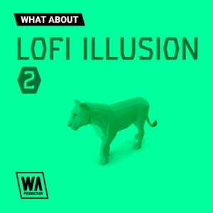洛菲幻觉2素材库 W. A. Production What About: Lofi Illusion 2 MIDI, WAV, SERUM