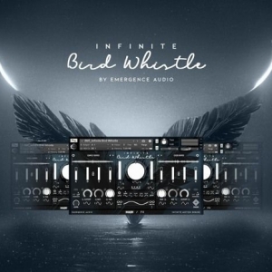 无限鸟哨音景库 Emergence Audio Infinity Bird Whistle KONTAKT
