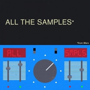 老式声音采样 Samples From Mars All the Samples From Mars '2024' KONTAKT