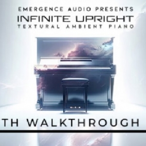 立式钢琴 Emergence Audio Infinite Upright KONTAKT