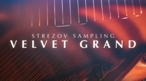 三角钢琴 Strezov Sampling Velvet Grand KONTAKT
