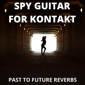 复古吉他 Past to Future Reverbs Spy Guitar (007 Guitar) KONTAKT