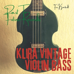 贝斯 Past to Future Reverbs 60s Klira Violin Bass KONTAKT