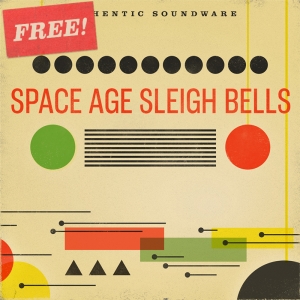 雪橇铃 Authentic Soundware Space Age Sleigh Bells KONTAKT