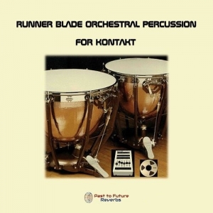 史诗鼓 Past to Future Reverbs Runner Blade Orchestral Drums, Percussion KONTAKT