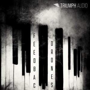 音效库 Triumph Audio Feedback Drones KONTAKT, WAV